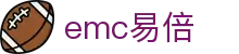 emc易倍·(中国)体育官方网站-EMCSPORTS